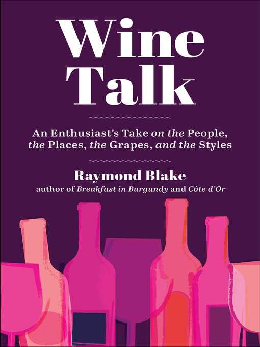 Title details for Wine Talk by Raymond Blake - Available